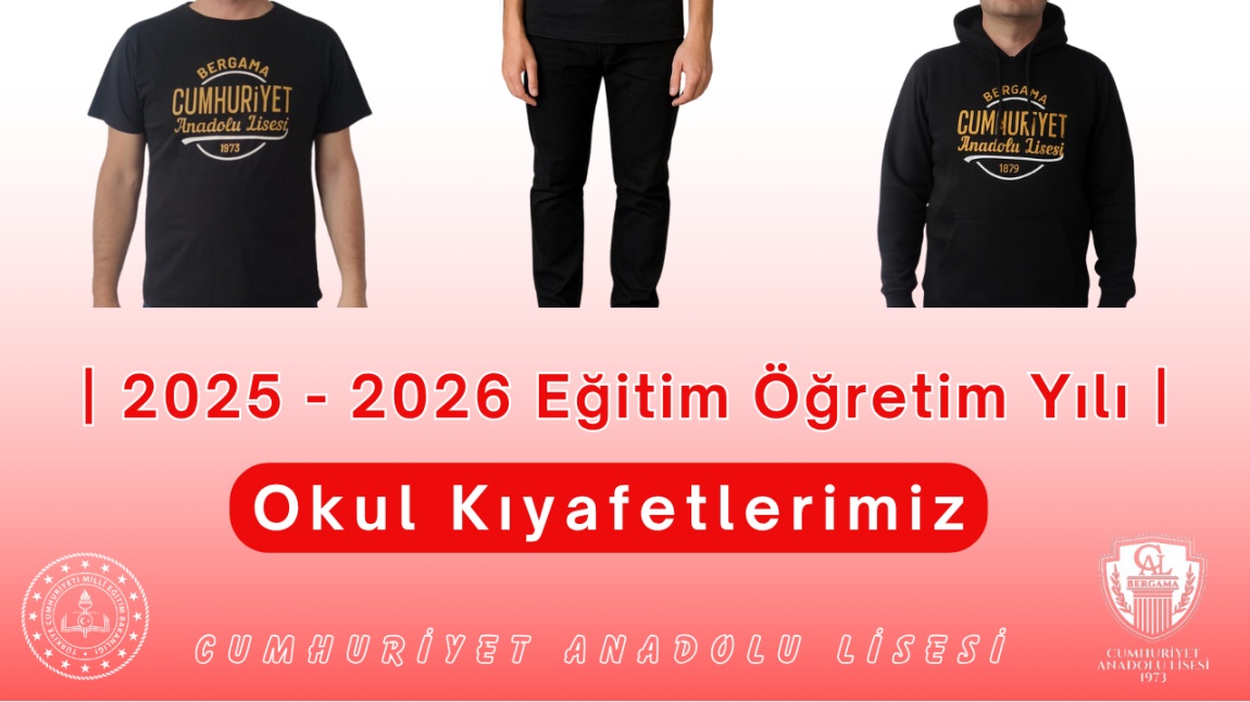 OKUL KIYAFETLERİMİZ